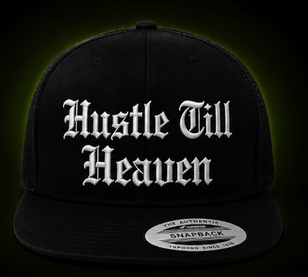 Hustle Till Heaven